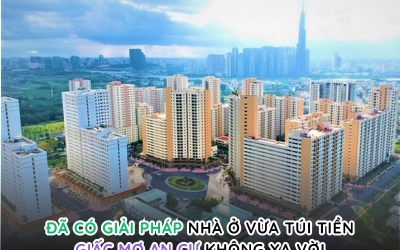 Đã có giải pháp nhà ở "vừa túi tiền"